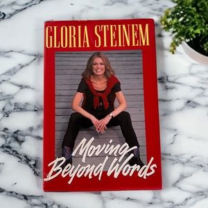 Gloria Steinem Moving Beyond Words Signed Book First Edition Hardcover